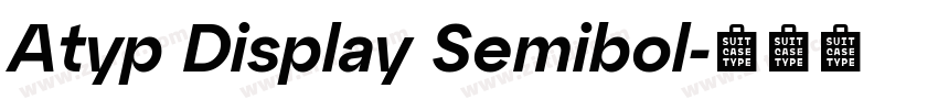 Atyp Display Semibol字体转换